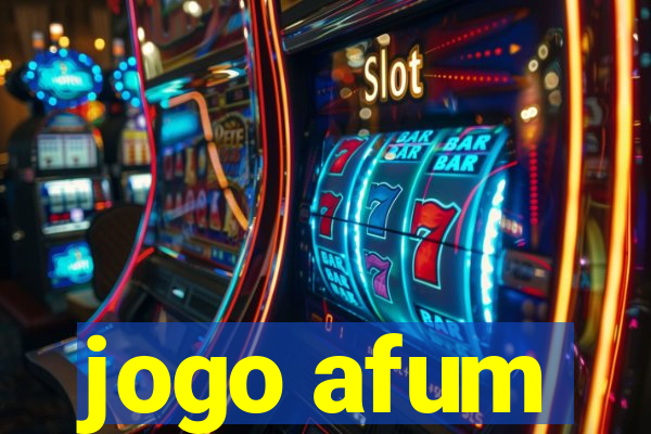 jogo afum